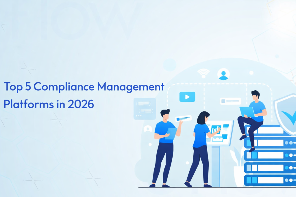 Top 5 Compliance Management Platforms in 2026